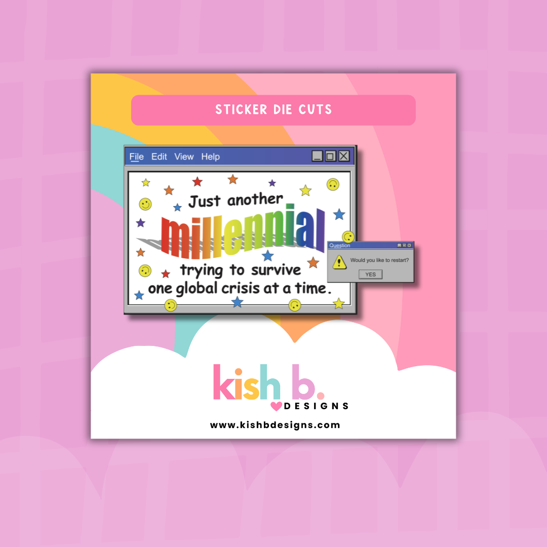 Just Another  Millennial...| Sticker Die Cut