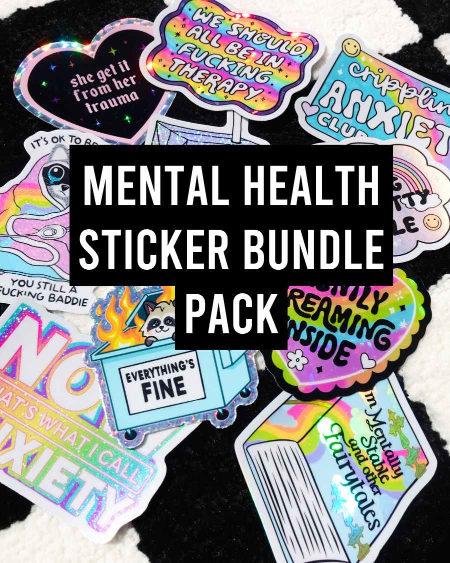 Funny Mental Health Sticker Pack