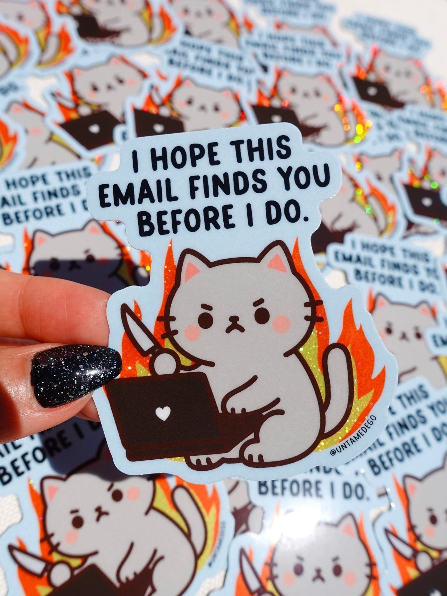 I Hope This Email Finds You Before I Do Angry Kitty Sticker