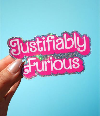 Justifiably Furious Sticker